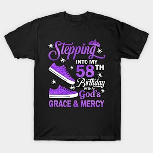 Stepping Into My 58th Birthday With God's Grace & Mercy Bday T-Shirt